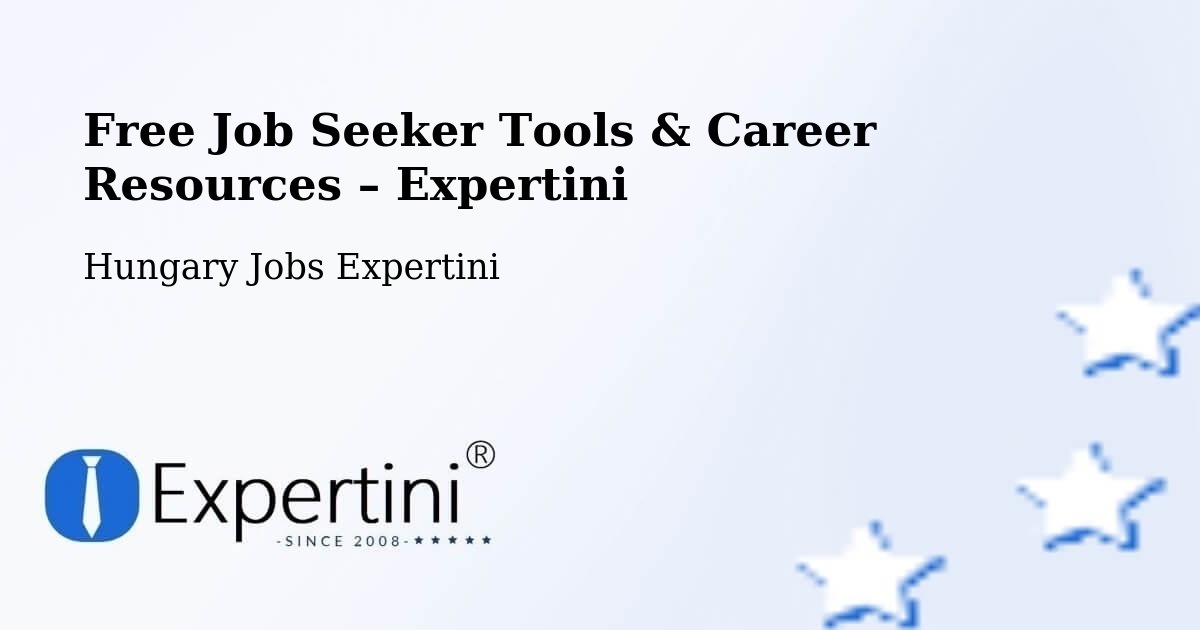 Free Job Seeker Tools & Career Resources – Körmendi Járás - Körmendi Járás, Hungary Jobs Expertini